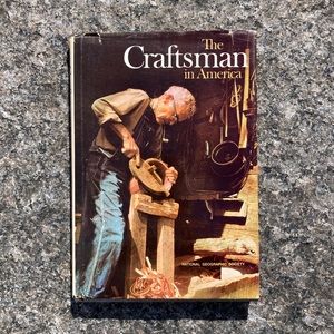 1975 The Craftsman in America National Geographic Society Artisan Studio Arts
